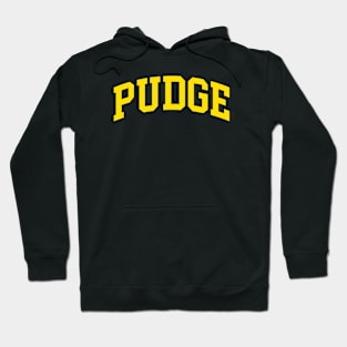 Pudge Hoodie